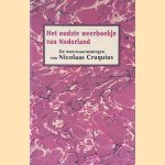 Het oudste weerboekje van Nederland: de weerwaarnemingen van Nicolaas Cruquius door Harry Geurts