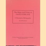 The Maps and Prints of Paolo Forlani: A Descriptive Bibliography door David Woodward