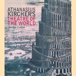 Athanasius Kircher's Theatre of the World
Joscelyn Godwin
€ 100,00