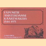 Expositie Amsterdamse kaartmakers 1544-1975 door A.H. Sijmons