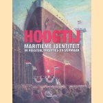 Hoogtij: Maritieme identiteit in feesten, tradities en vermaak door Sjoerd de Meer e.a.