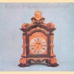 Kunst- & Automatenuhren: Katalog der Großuhrensammlung
Joachim Schardin
€ 10,00