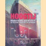 Hoogtij: Maritieme identiteit in feesten, tradities en vermaak door Sjoerd de Meer e.a.