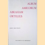 Album Amicorum Abraham Ortelius door Jean Puraye