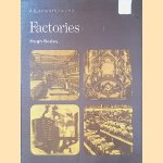 Factories: History Kit door Hugh Bodey