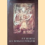 P.P. Rubens als boekillustrator door J.R. Judson