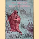 Het lied van de oude zeeman: met 42 houtgravures van Gustave Doré. door Samuel Taylor Coleridge