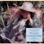 The Illustrated Virago Book of Women Gardeners door Deborah Kellaway