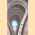 De buurman door J.J. Voskuil