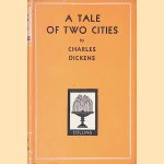 A Taloe of Two Cities door Charles Dickens