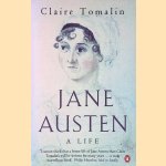 Jane Austen: A Life door Claire Tomalin