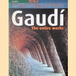 Gaudi: The Entire Work door Joan Bassegoda i Nonell