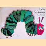 Rupsje Nooitgenoeg door Eric Carle