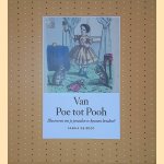 Van Poe tot Pooh: illustreren om je penselen te kunnen betalen? door Saskia de Bodt