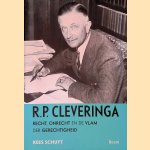 R.P. Cleveringa: Recht, onrecht en de vlam der gerechtigheid door Kees Schuyt