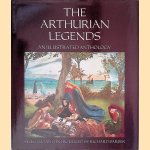 The Arthurian Legends: An Illustrated Anthology door Richard Barber