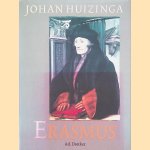 Erasmus door Johan Huizinga