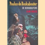 Paulus de boskabouter: de bergbouters
Jean Dulieu
€ 6,00