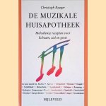 De muzikale huisapotheek: melodieuze recepten voor lichaam, ziel en geest.
Christoph Rueger
€ 10,00