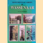 Monumentaal groen in Wassenaar en omgeving door Frans Micklinghoff