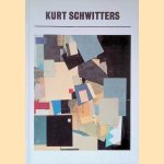 Kurt Schwitters door Allan Bowness