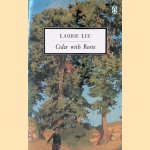 Cider with Rosie door Laurie Lee