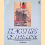 Flagships of the Line: A Celebration of the World's Three-funnel Liners door Milton H. Watson