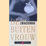 De buitenvrouw door Joost Zwagerman