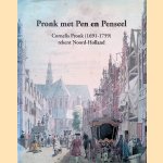 Pronk met pen en penseel: Cornelis Pronk (1691-1759) tekent Noord-Holland
L. Kooijmans e.a.
€ 8,00