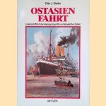 Ostasienfahrt: Linienschiffahrt der Hapag-Lloyd AG im Wandel der Zeiten door Otto J. Seiler