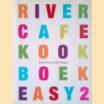 River Cafe Kookboek Easy 2 door Rose Gray e.a.