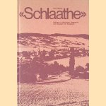 Schlaathe: Beiträge zur Geschichte, Geographie und Wirtschaft von Schleitheim *SIGNED* door Hans Wanner