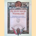 De eeuw van de 'Nederland': geschiedenis en vloot van de Stoomvaart Maatschappij Nederland 1870-1970 door A.J.J. - en anderen Mulder