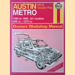 Austin, M.G. and Vanden Plas Metro: 1980 to 89:  All Models: Owner's Workshop Manual door A.K. Legg