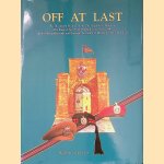 Off At Last: An Illustrated History Of 7th (Galloway) Battalion; The King's Own Scottish Borderers 1939-1945 door Robert Sigmond