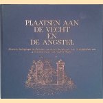 Plaatsen aan de Vecht en de Angstel *GESIGNEERD* door E. - en anderen Munnig Schmidt