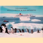 Kreuzfahrten in der Antarktis door Cornelia Hawemann e.a.