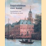 Nijenrode: inspiratiebron voor kunst: geschiedenis van vijf eeuwen en meer door Bert - en anderen Boer