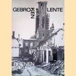 Gebroken lente: Rhenen 1940-'45 door J.G. Koekoek e.a.