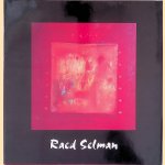 Raed Selman: between concept and completion *SIGNED* door Raúl Henriquez