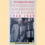 Indonesische dagboeknotities van dr. H.N. Boon 1946-1949 door Cees Wiebes e.a.