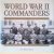 World War II Commanders door Ian Westwell