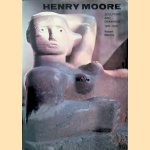 Henry Moore: Sculpture and Drawings, 1921-1969 door Robert Melville