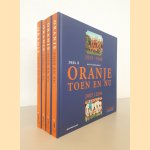 Oranje toen en nu 1905-1940 (deel 1 t/m 4) door Matty Verkamman