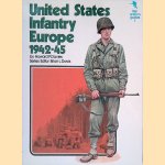 United States Infantry Europe 1942-45 door Howard P. Davies