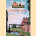 De Doornenburg: een beknopte beschrijving van de geschiedenis van het kasteel en zijn bewoners, een rondgang en een opgave van de relevante literatuur
Willem-Jan Pantus
€ 5,00