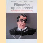 Filosofen op de kansel: negen wijsgeren en de Bijbel - een ontmoeting door Margreet Klokke e.a.