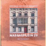 Nassauplein 29: een Haags huis en zijn bewoners
Ben Duinkerken
€ 8,00