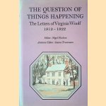 The Letters of Virginia Woolf Volume 2: The Question of Things Happening 1912-1922 door Nigel Nicolson e.a.