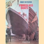 Fibreglass Boats - Second Edition door Hugo du Plessis